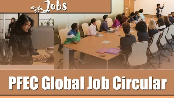 PFEC Global Job Circular