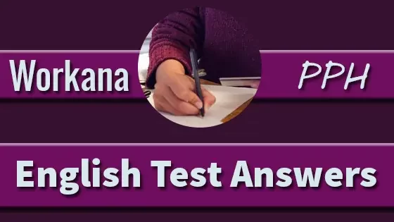 PPH Workana English Test Answers