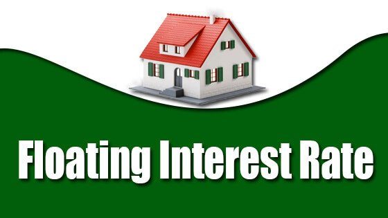 Floating Interest Rate: Definition, Meanings, , Benefits, Drawbacks