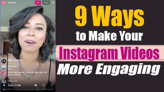 Instagram Videos More Engaging