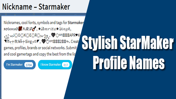 Stylish StarMaker Profile Names