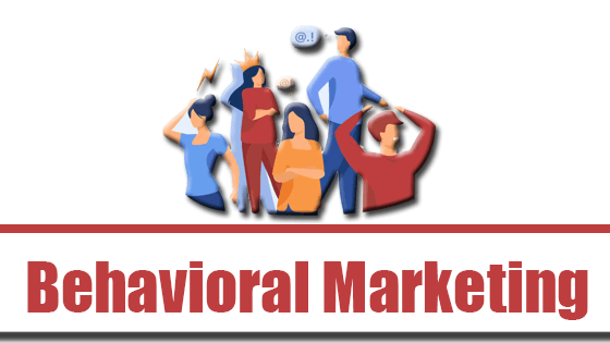 Behavioral Marketing four service the lifetime way behaviors