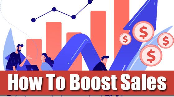 How To Boost Sales