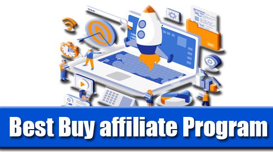 Best Buy affiliate Program