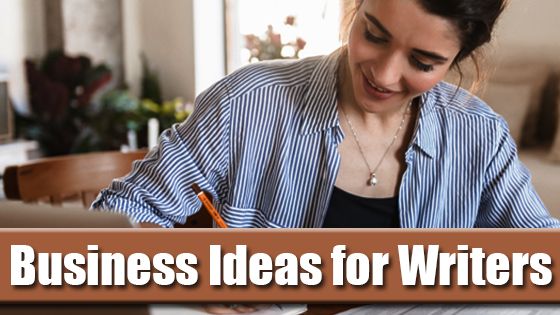 Business Ideas for Writers