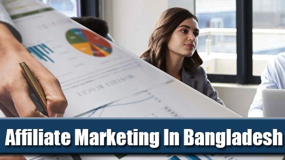 How To Start Affiliate Marketing In Bangladesh