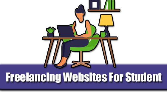Freelancing Websites For Students