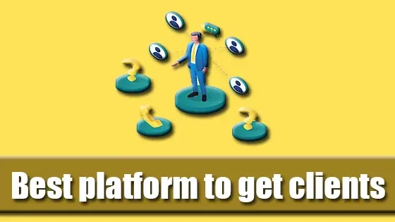 Best platform to get clients